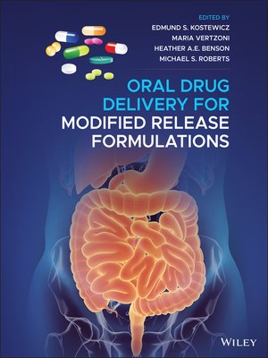 cover image of Oral Drug Delivery for Modified Release Formulations